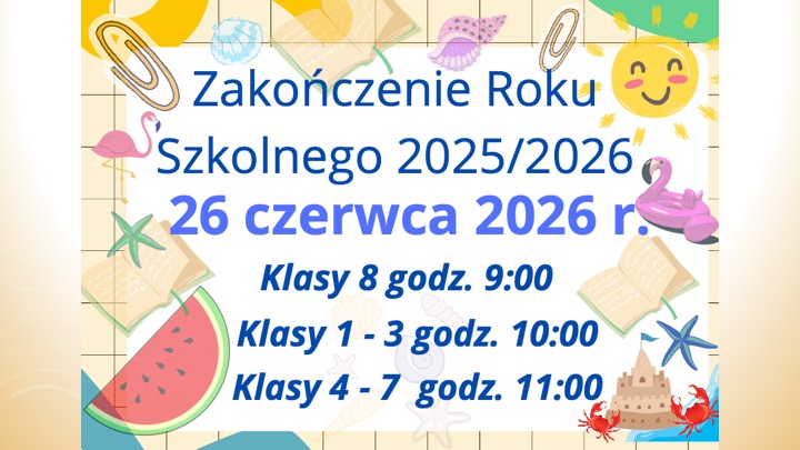 Zakończenie Roku Szkolnego